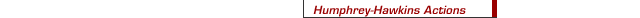 Humphrey-Hawkins Actions